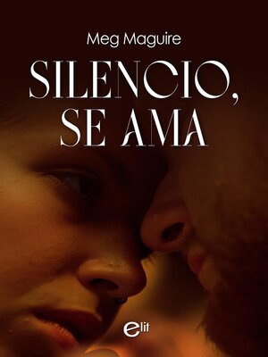 Silencio, se ama - ebook